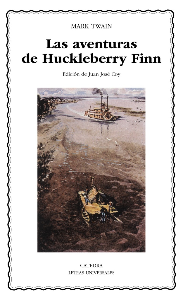 AVENTURAS DE HUCKLEBERRY FINN, LAS