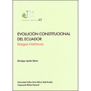EVOLUCIÓN CONSTITUCIONAL DEL ECUADOR