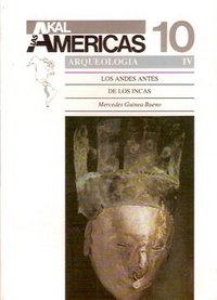 AMERICAS ARQUEOLOGIA IV, LAS