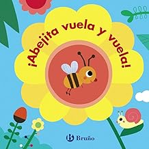 ¡ABEJITA VUELA Y VUELA!