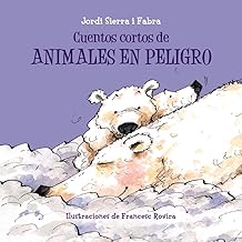CUENTOS CORTOS DE ANIMALES EN PELIGRO