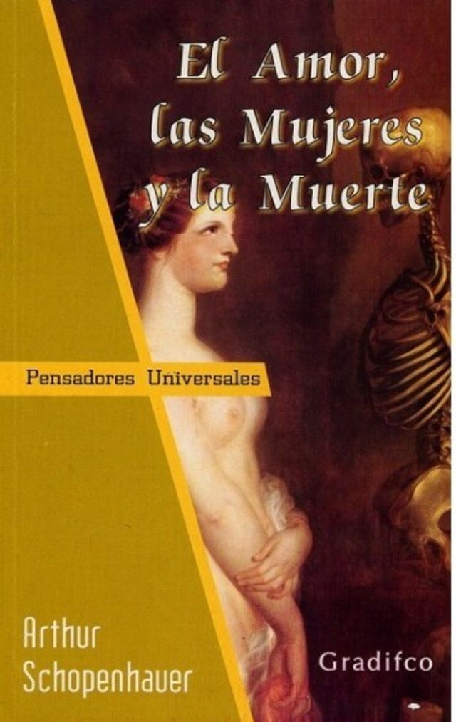 AMOR, LAS MUJERES Y LA MUERTE, EL