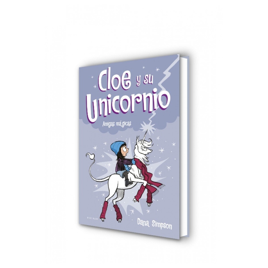 AMIGAS MÁGICAS (CLOE Y SU UNICORNIO 6)