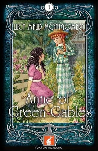 ANNE OF GREEN GABLES