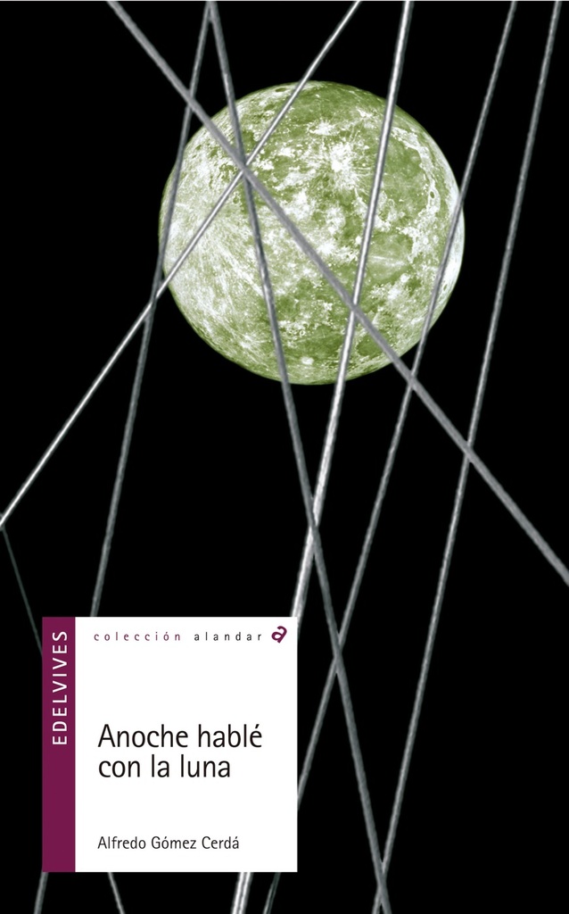 ANOCHE HABLE CON LA LUNA