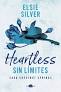 HEARTLESS: SIN LÍMITES.