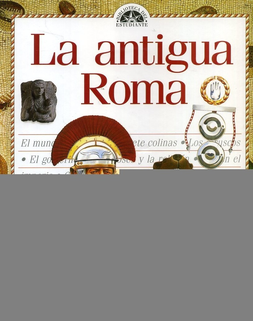 ANTIGUA ROMA, LA
