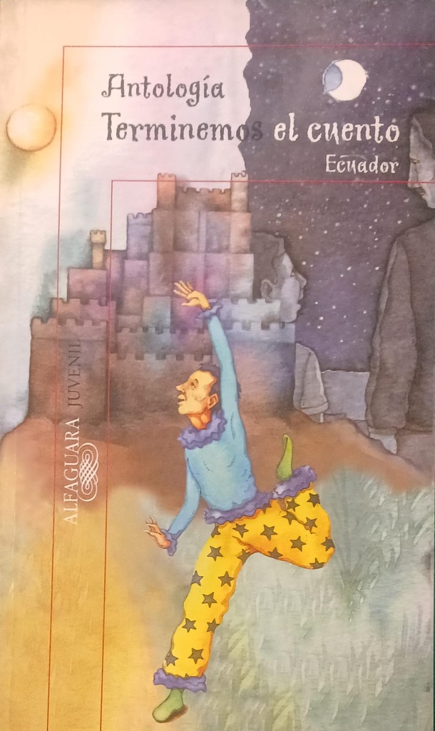 ANTOLOGIA TERMINEMOS EL CUENTO