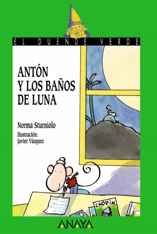 ANTON Y LOS BAÑOS DE LUNA (COL. DUENDE VERDE)