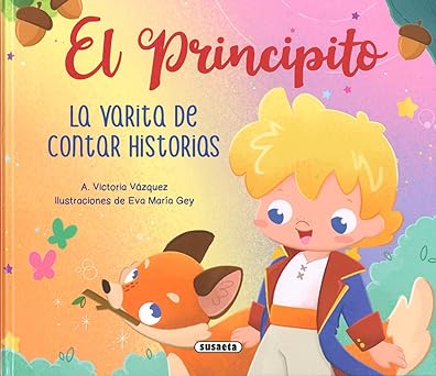 EL PRINCIPITO: LA VARITA DE CONTAR HISTORIAS