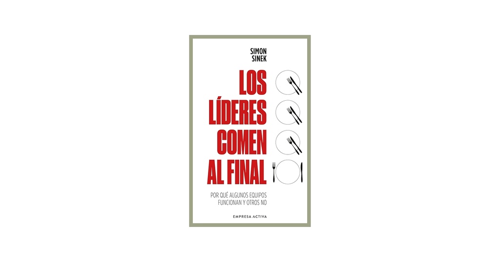 LIDERES COMEN AL FINAL,  LOS (ED. REVISADA)