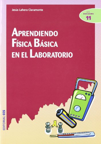 APRENDIENDO FISICA BASICA EN EL LABORATORIO  11