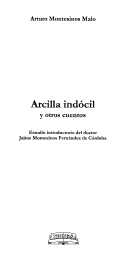 ARCILLA INDOCIL Y OTROS CUENTOS