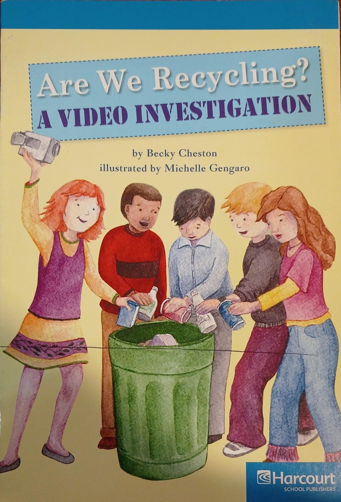 ARE WE RECYCLING? A VIDEO INVESTIGATION