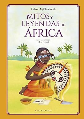MITOS Y LEYENDAS DE AFRICA