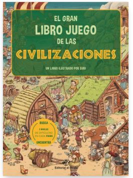 GRAN LIBRO JUEGO DE LAS CIVILIZACIONES, EL