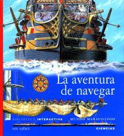 AVENTURA DE NAVEGAR, LA (N-13 BIBLIOTECA INTERACTIVA)