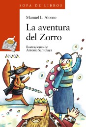 AVENTURA DEL ZORRO, LA (SOPA DE LIBROS)