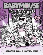BAD BABYSITTER 19 BABYMOUSE SERIES