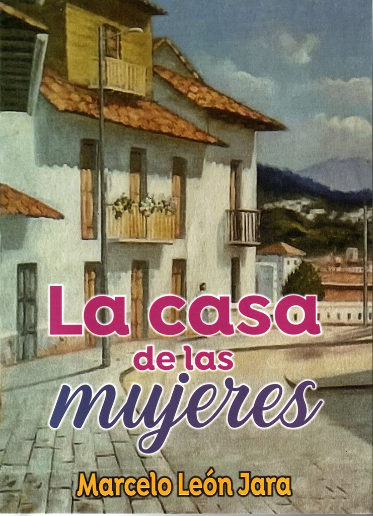LA CASA DE LAS MUJERES