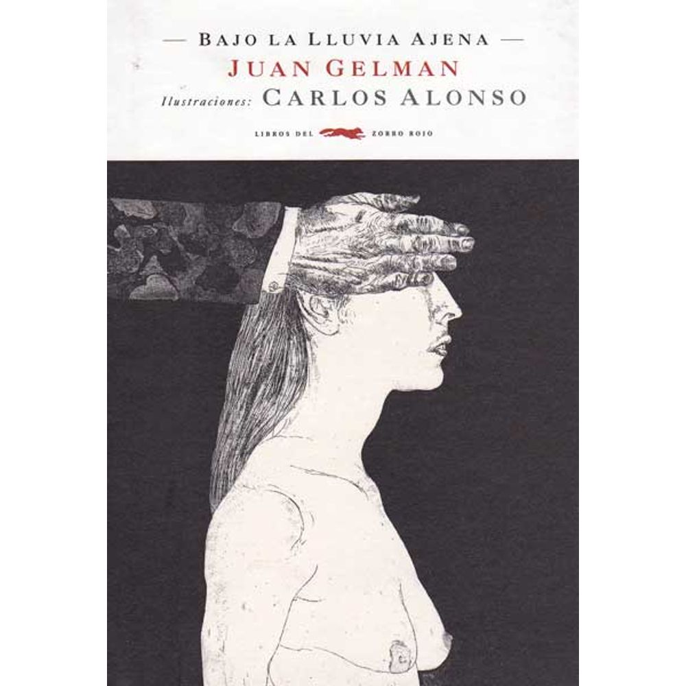 BAJO LA LLUVIA AJENA