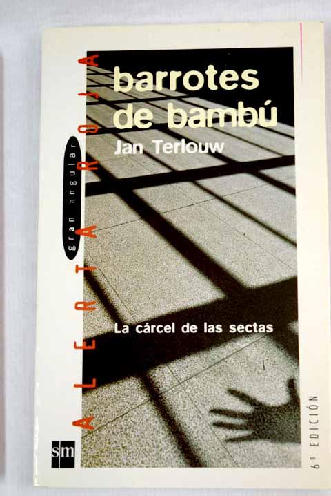 BARROTES DE BAMBU (N-19 ALERTA ROJA)
