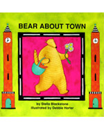 BEAR ABOUT TOWN (AVENUES A FICTION)