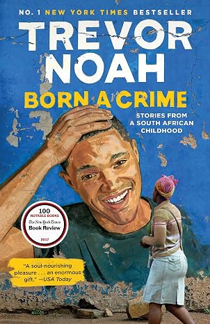 BORN A CRIME