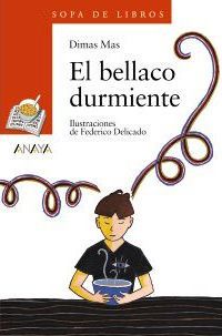 BELLACO DURMIENTE, EL (SOPA DE LIBROS)