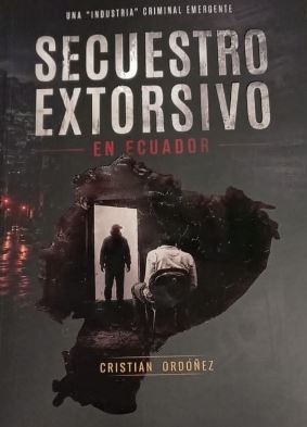 SECUESTRO EXTORSIVO EN ECUADOR