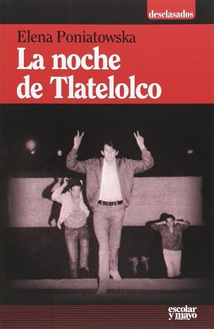 LA NOCHE DE TLATELOLCO