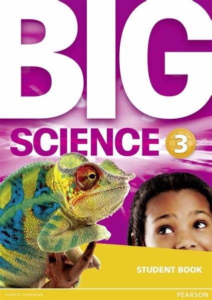 BIG SCIENCE 3 STUDENT BOOK