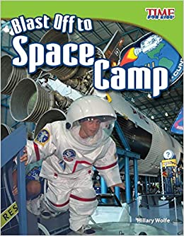 BLAST OFF TO SPACE CAMP 