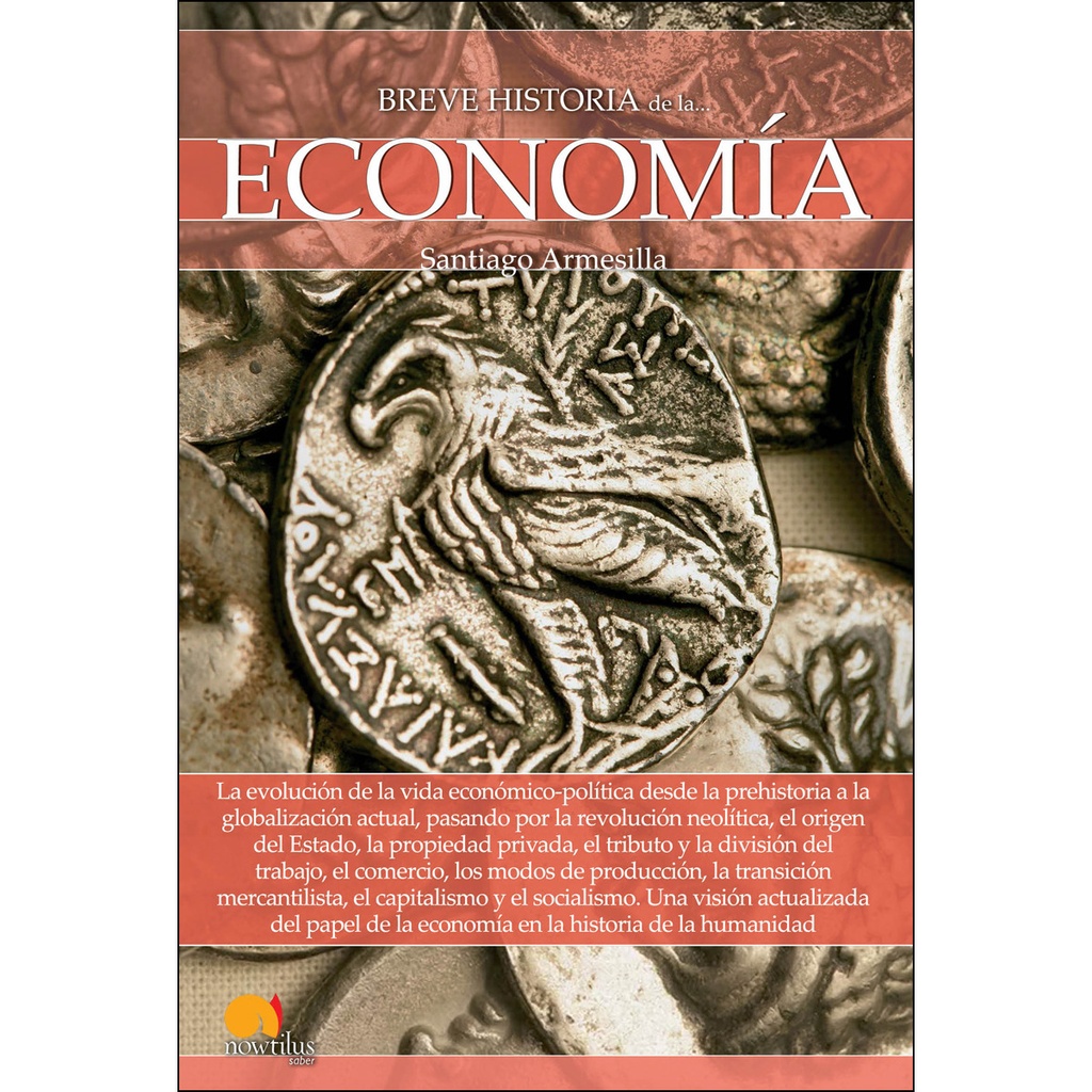 BREVE HISTORIA DE LA ECONOMIA