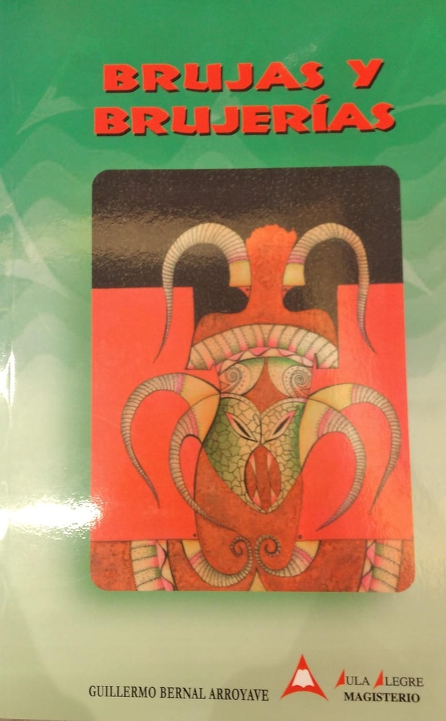BRUJAS Y BRUJERIA