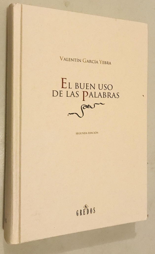 BUEN USO DE LAS PALABRAS, EL
