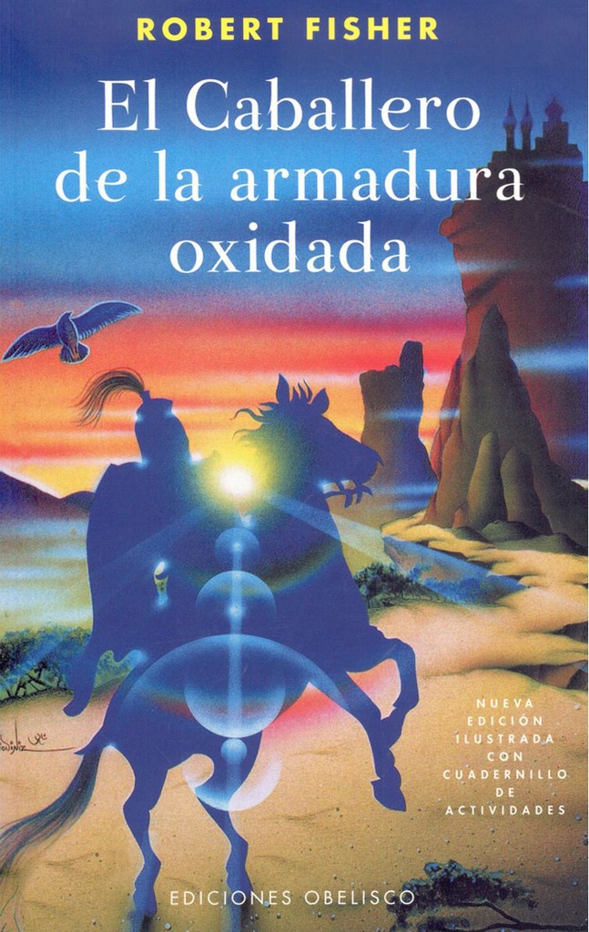 CABALLERO DE LA ARMADURA OXIDADA, EL