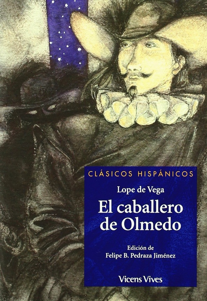 CABALLERO DE OLMEDO, EL                                     