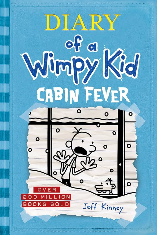 CABIN FEVER DIARY OF A WIMPY KID 6