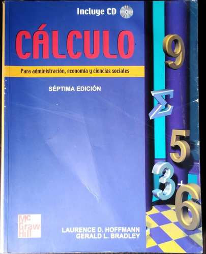 CALCULO PARA ADMINIST. ECONOMIA Y C. SOCIALES CON CD ROM. 7MA EDICION