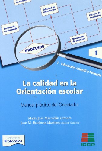 CALIDAD EN LA ORIENTACION ESCOLAR, LA