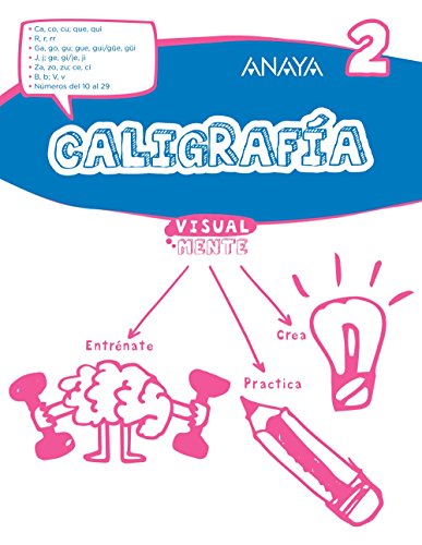 CALIGRAFÍA 2. 1º EDUCACION PRIMARIA