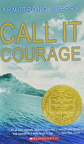 CALL IT COURAGE