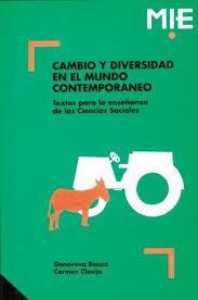 CAMBIO Y DIVERSIDAD EN EL MUNDO CONTEMPORANEO               