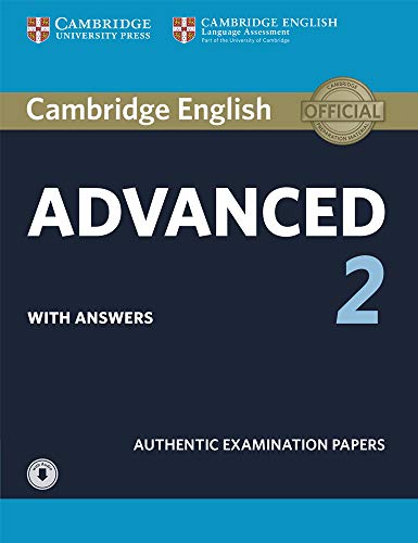 CAMBRIDGE ENGLISH ADVANCED 2 STUDENTS BOOK WITH ANSWERS AND AUDIO