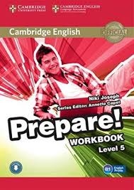 CAMBRIDGE ENGLISH PREPARE 5 WORKBOOK WITHOUT ANSWERS AND AUDIO