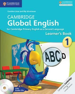 CAMBRIDGE GLOBAL ENGLISH 1 LEARNER'S BOOK WITH AUDIO CDS 