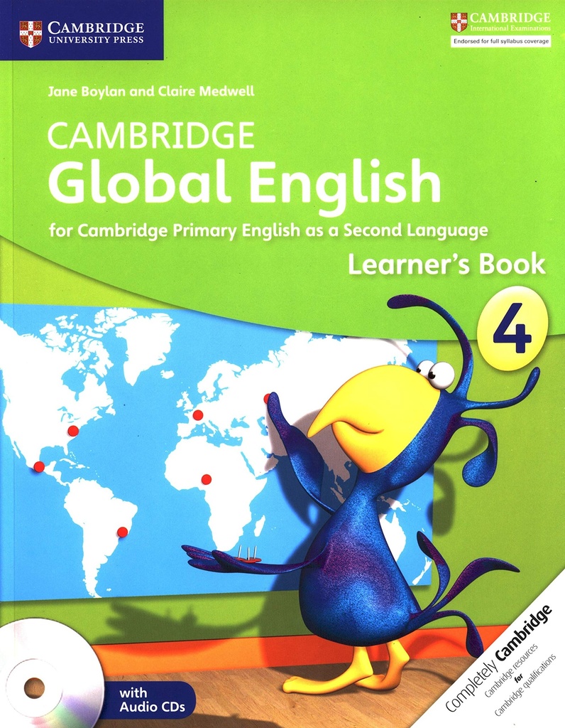 CAMBRIDGE GLOBAL ENGLISH 4 LEARNERS BOOK WITH AUDIO CDS