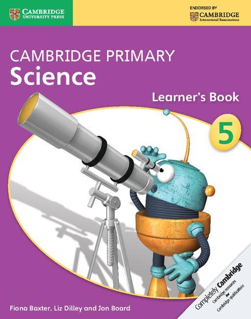CAMBRIDGE PRIMARY 5 SCIENCE LEARNERS BOOK