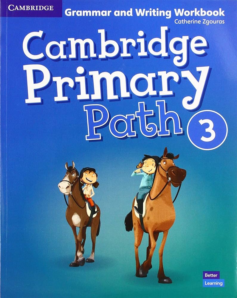 CAMBRIDGE PRIMARY PATH LEVEL 3 GRAMMAR AND WRITING WORKBOOK